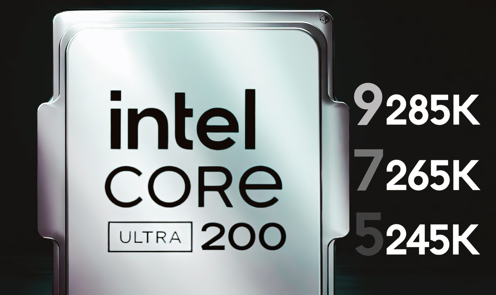 以 Core Ultra 200 品牌推出，消息称英特尔 10 月发售 Arrow Lake 桌面 CPU（intelrpentiumrg2020）